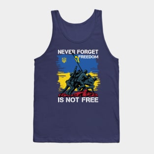 Never Forget Freedom Is Not Free Tank Top